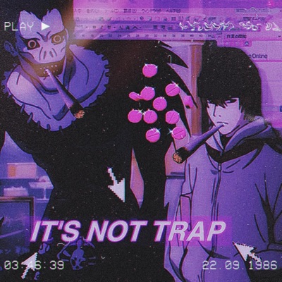 It's not trap - EP