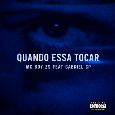 Quando Essa Tocar (feat. Gabriel Cp) - Single