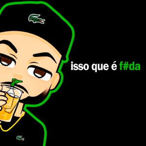 Isso Que É Foda