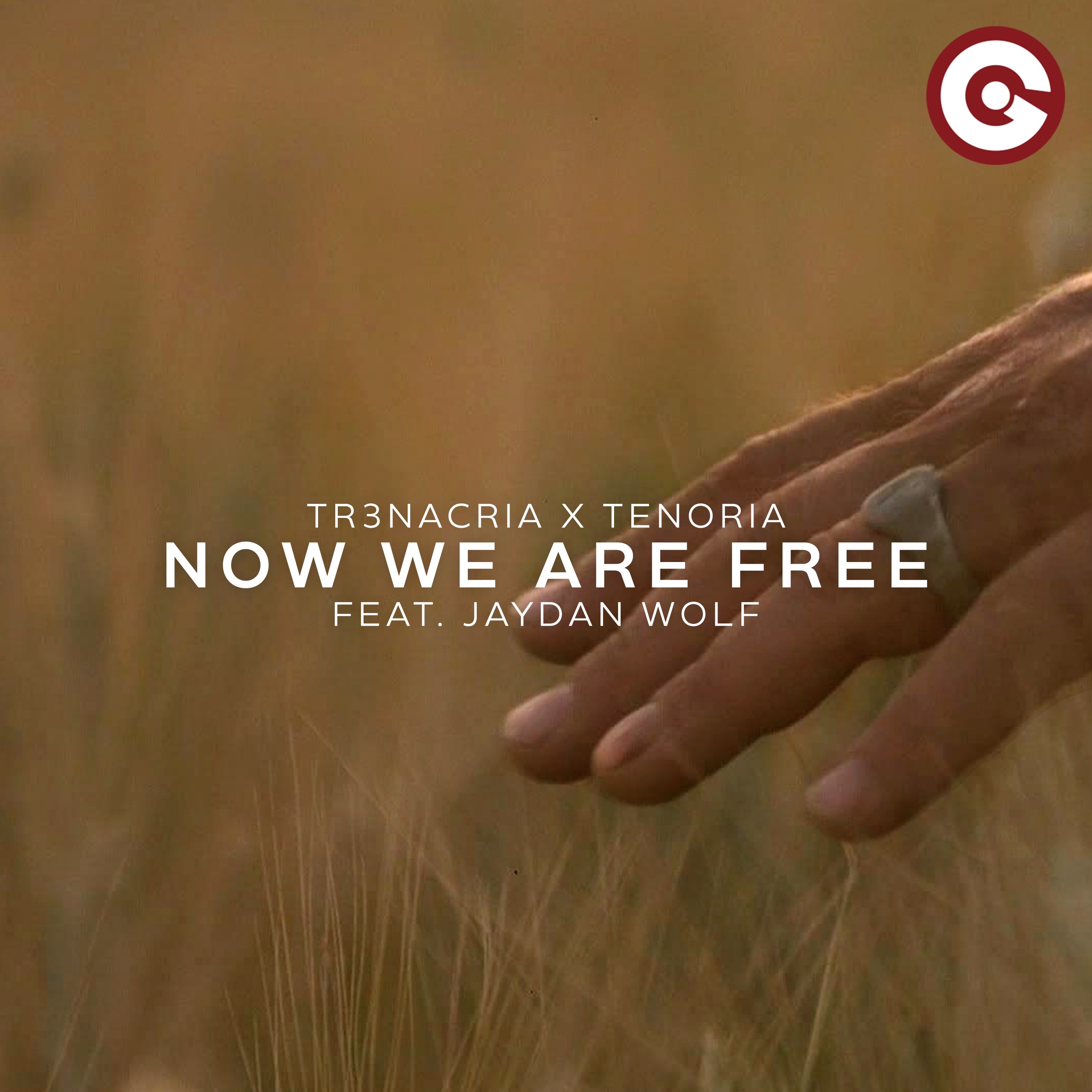 Tr3nacria & Tenoria - Now We Are Free (feat. Jaydan Wolf)
