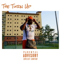 The Turn Up - Wade Fieldz