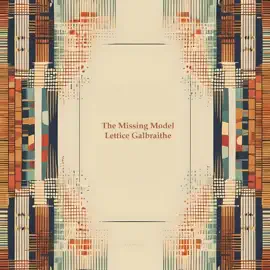 The Missing Model: The ghost of a model returns to unmask her murderer