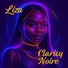 Liza-Clarity Noire - MY FATHERS BUSINESS artwork