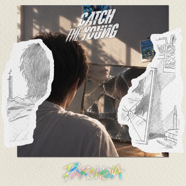 Catch The Young – PARANOIA – Single
