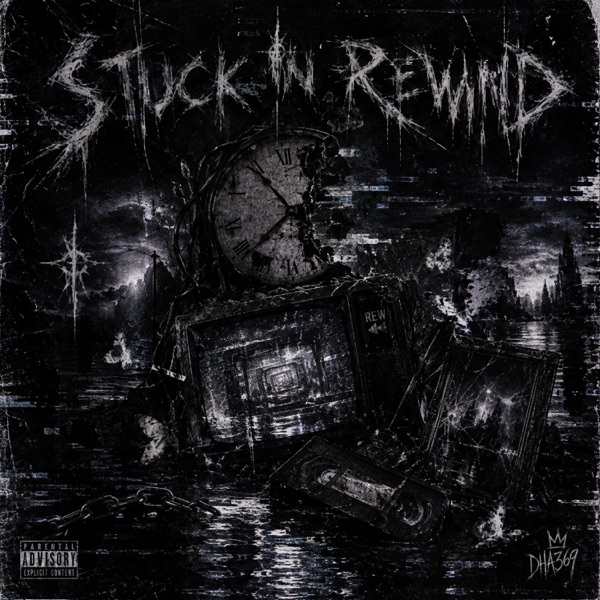 Stuck in rewind (feat. Dvrmv)