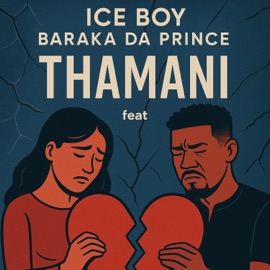 Thamani (feat. Baraka Da Prince) Ice Boy