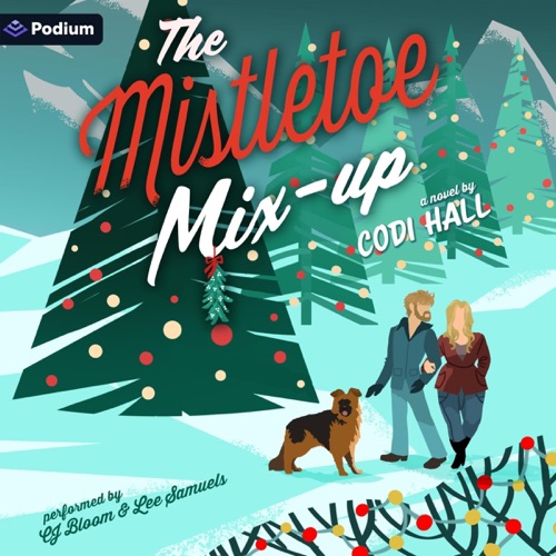 The Mistletoe Mix-Up: A Holiday Romance: Falling in Mistletoe, Book 3 (Unabridged) cover