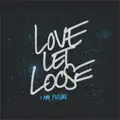 Love Let Loose
