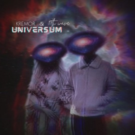 Universum Kremor & 17th wave