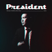 President (Remix) artwork