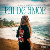 Pai de Amor - Single - Lua sants