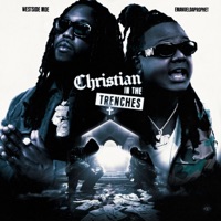 Christian In the Trenches (feat. EmanuelDaProphet) - Single - WestSide MOE