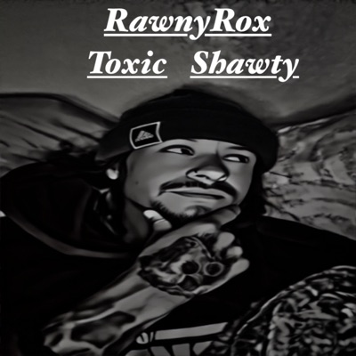 Toxic Shawty - Single