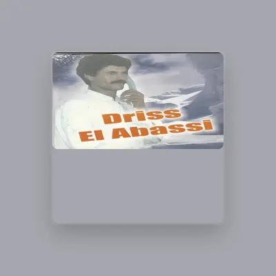 Listen to Driss El Abassi, watch music videos, read bio, see tour dates & more!
