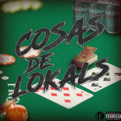 Cosas De Lokals (feat. The Mixer) - Single