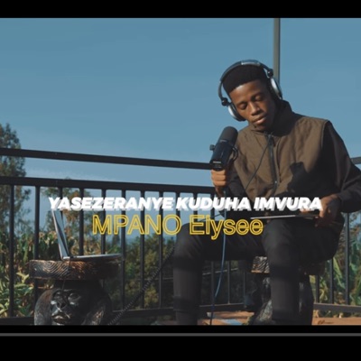 Yasezeranye Kuduha imvura y'umugisha - Single