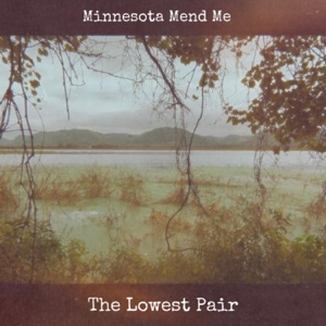 Minnesota Mend Me - Single