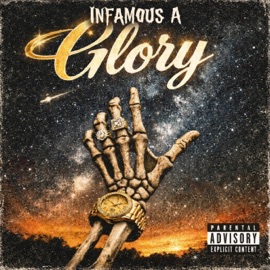 Glory Infamous A