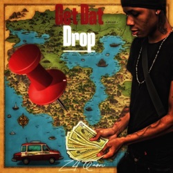 Get Dat Drop (feat. Andreroccout, 4emike, Bando OCU & Meechie OCU)