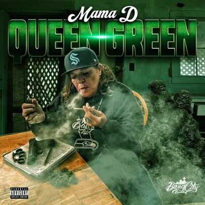 Mama D Queengreen