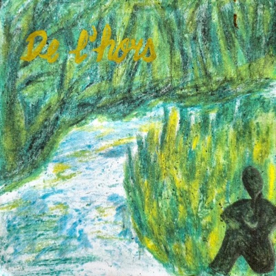 De l'hors (feat. Boris Massot) - EP