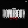 Homebody (Remix) [feat. Moneybagg Yo & Bossman Dlow] cover art