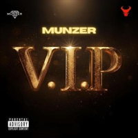 V.I.P - Single - MUNZER