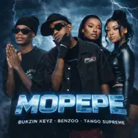 Mopepe — Bukzin Keyz, Benzoo & Tango Supreme