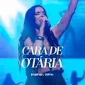 Cara de Otária