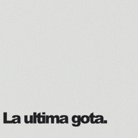 La última gota. - enzocerobulto