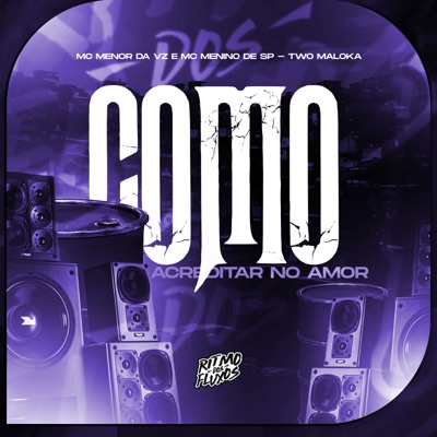 Como Acreditar no Amor - Single