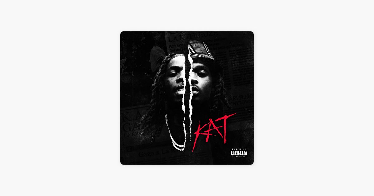 KAT (feat. La Rvfleuze) - Gazo