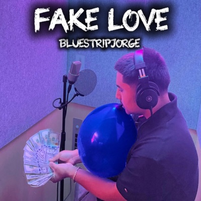 Fake Love - Single