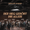 Der Sieg gehört dir allein – Worshipsongseries, Vol. 2 - Urban Life Worship