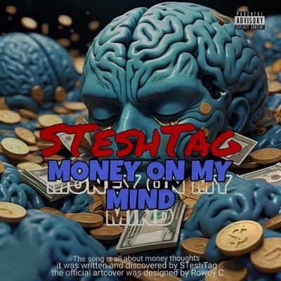 Money On My Mind (feat. SteshTag Rsa) - Single