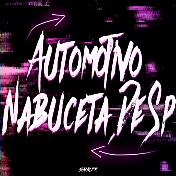 Automotivo Nabuceta De Sp - Single