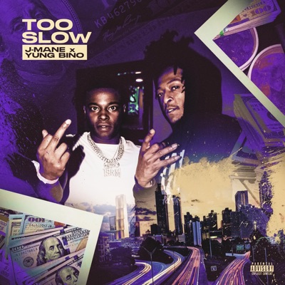 Too Slow (feat. Yung Bino) - Single
