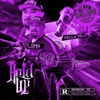 Hold Up Slowed & Chopped (feat. Yella Fella & Dj Red) - Single - Big Chu Da Guerilla