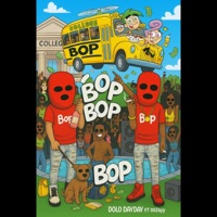 BOP! (feat. 00Zayy) - Single - Dolo DayDay
