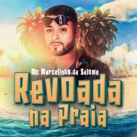 Revoada na Praia - Single - Mc Marcelinho Da salomé & DJ AL4DDIN