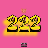 222 (feat. Zach Watson) - Single - BubsRN$