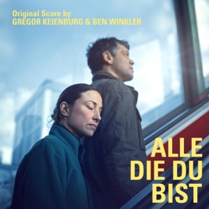 Alle die Du bist (Original Score)