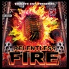 Relentless Fire