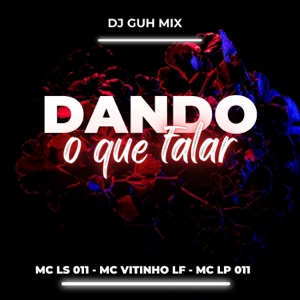 Dando o Que Falar