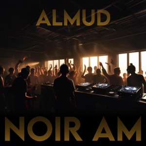 Noir AM - Single