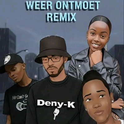 WEER ONTMOET (feat. Cle-Ann) [Maronique, Mr Cant Get 8701 & Juanita Salmon Remix] - Single
