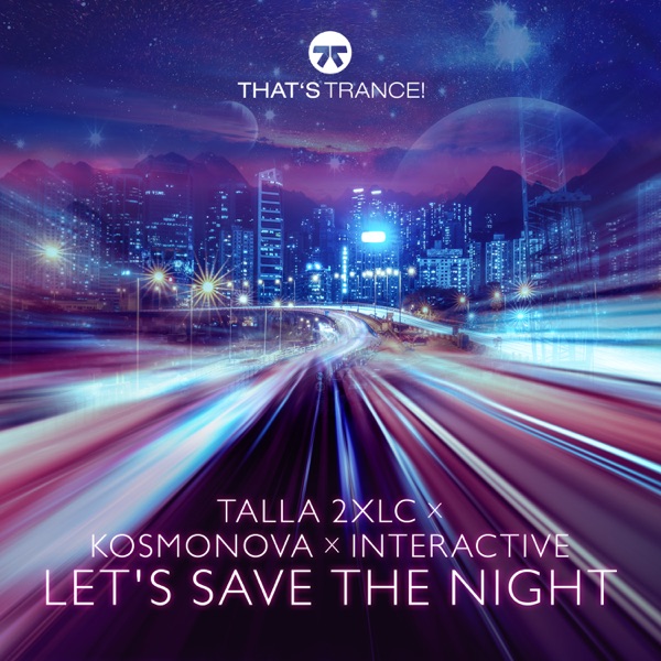 Let's Save The Night - Single