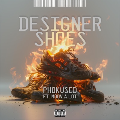 Designer Shoes (feat. Moovalot) - Single