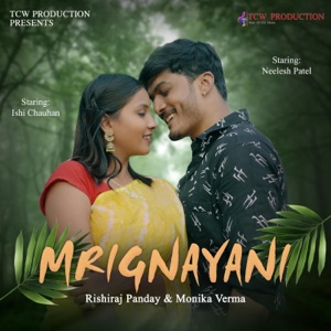 Mrignayani (Cg Song)