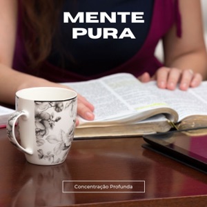 Mente Pura: Música para Estudar